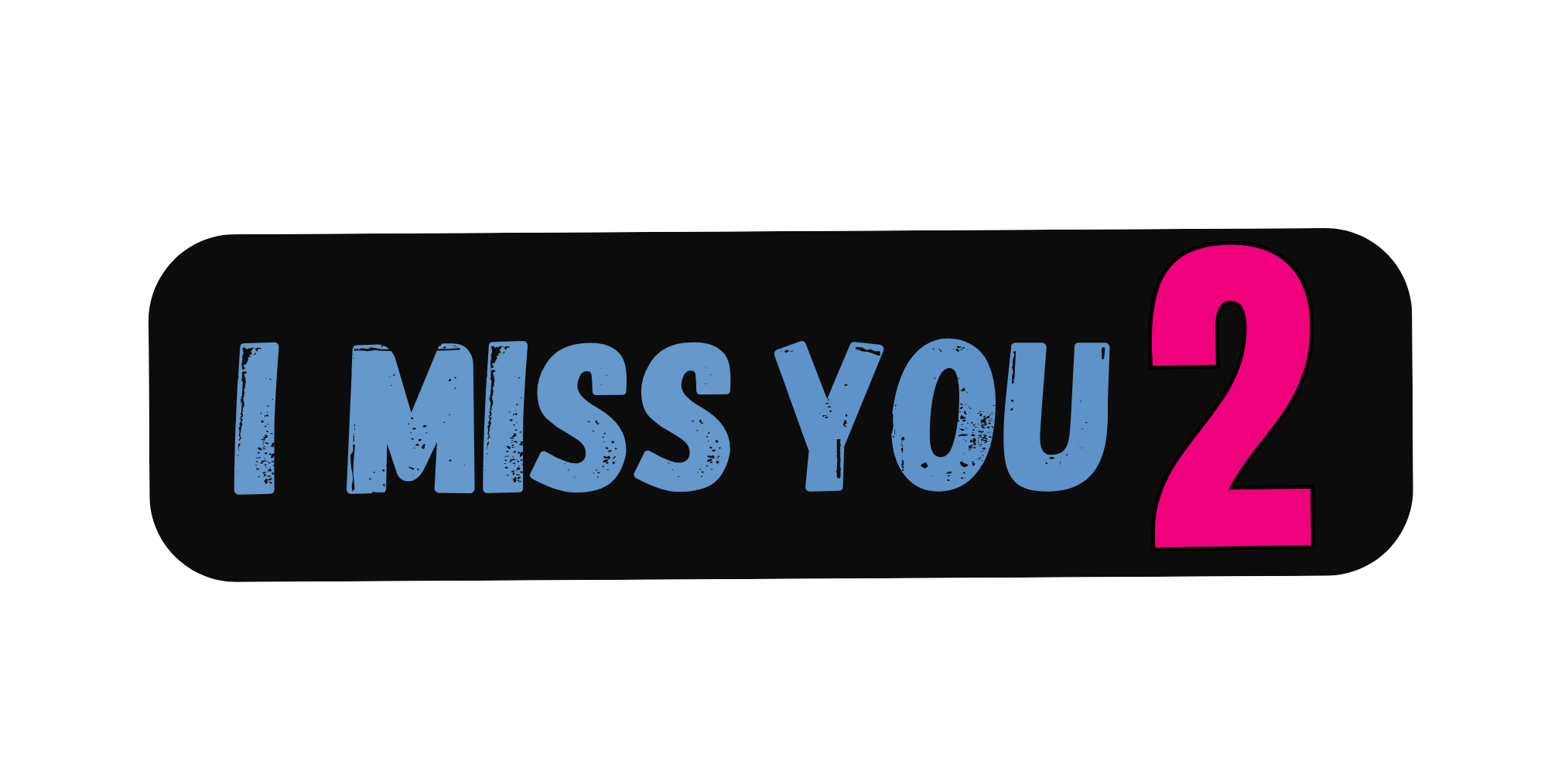 I Miss You 2 logo